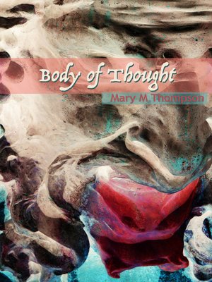 cover image of Body of Thought